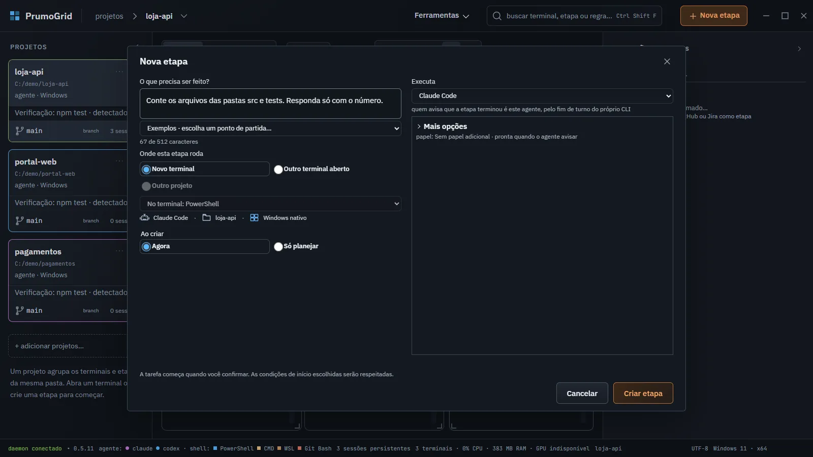 Diálogo Nova etapa com a tarefa escrita e o Claude Code como executor.