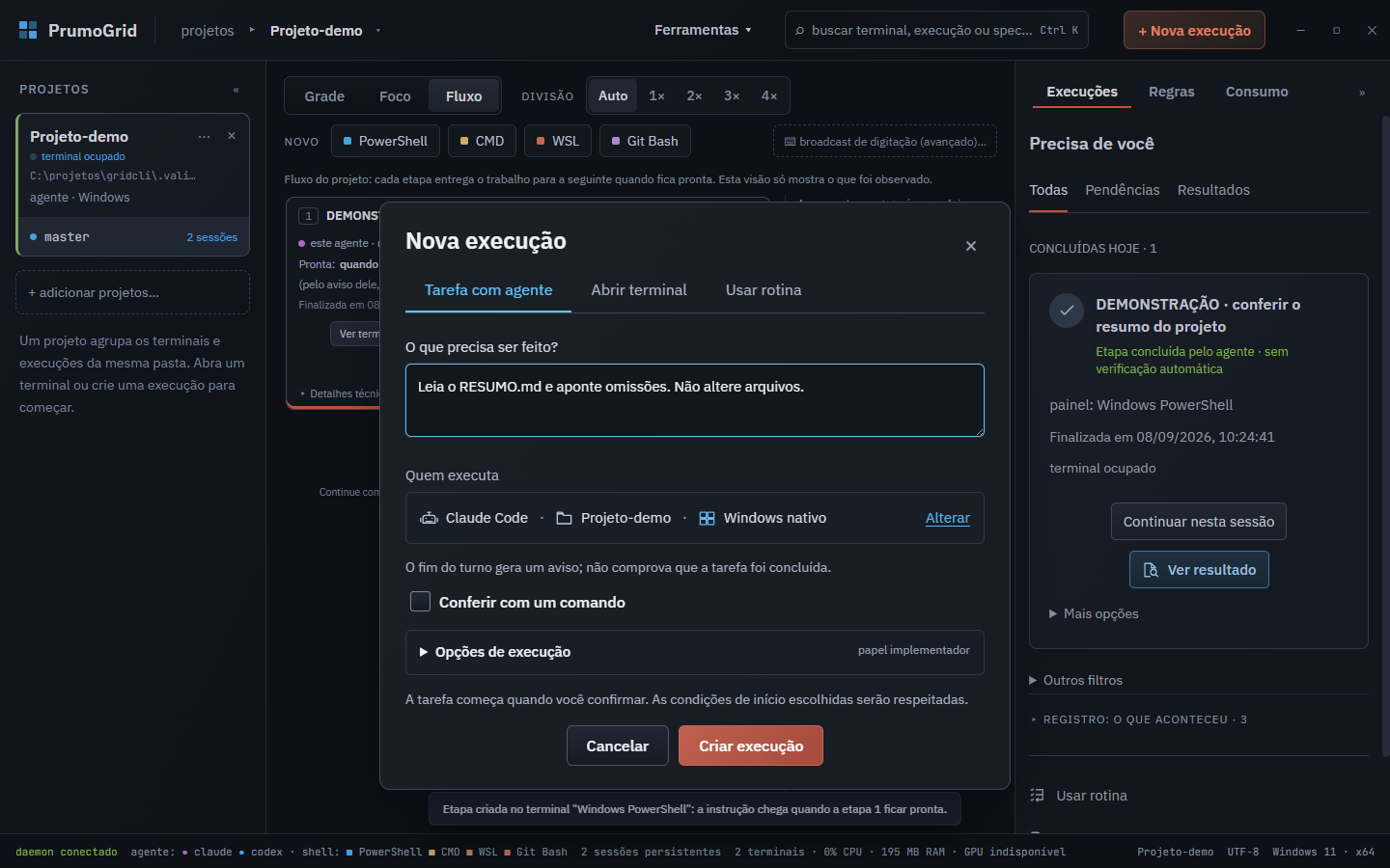 New execution with a task, agent, project and command verification option.